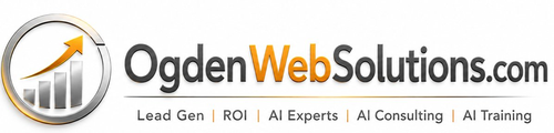 OgdenWebSolutions.com — Lead Gen · ROI · AI Experts · AI Consulting · AI Training